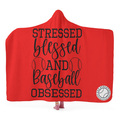 Stressed Blessed Baseball Hooded Blanket